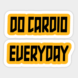 Do Cardio Everyday Sticker